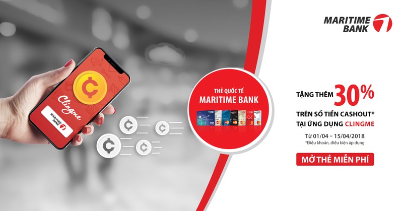 Maritime Bank phối hợp với ứng dụng Clingme mang đến ưu đãi tặng thêm 30%