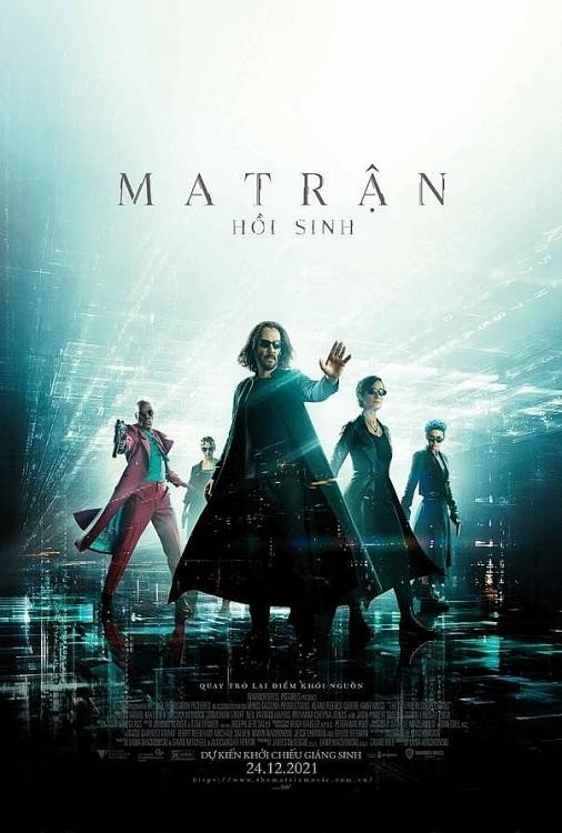Bộ phim bom tấn Ma trận: Tái xuất (tựa gốc “The Matrix: Resurrection”) do Keanu Reeves đóng vai chính công chiếu trên thế giới vào cuối năm 2021.