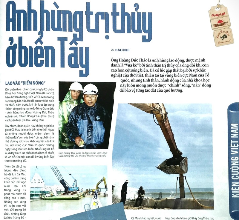 Tác phẩm "Anh hùng trị thủy ở biển Tây" của tác giả Nguyễn Thị Hồng Tươi (Bút danh: Bảo Nhi) thuộc Ban Kinh tế, Báo Pháp luật Việt Nam.