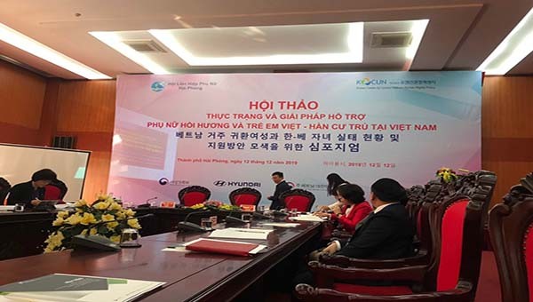 Hội thảo thực trạng và hỗ trợ phụ nữ hồi hương, trẻ em Việt - Hàn cư trú tại Việt Nam